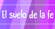 Semillas en el suelo de la fe Semillas en el suelo de la fe